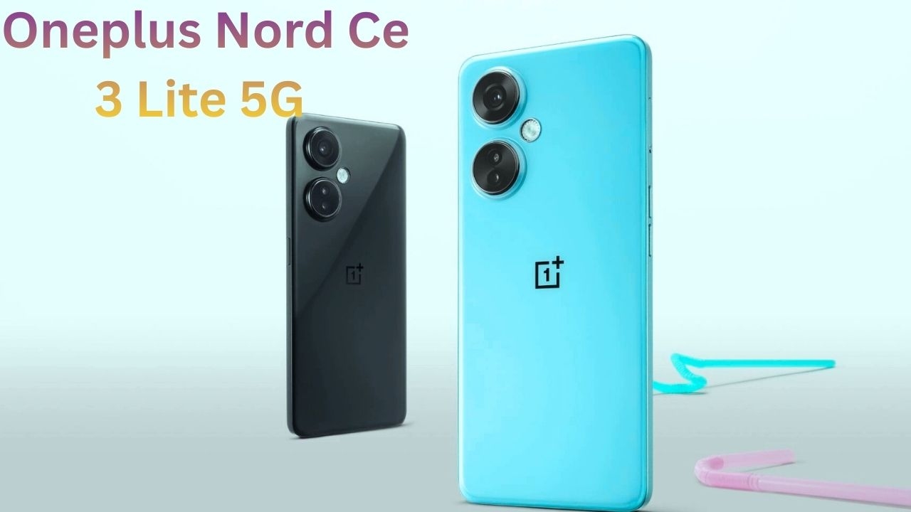 प्रीमियम लुक वाला OnePlus Nord CE 3 Lite 5G, 108MP कैमरा और 8GB RAM के साथ अब बजट में